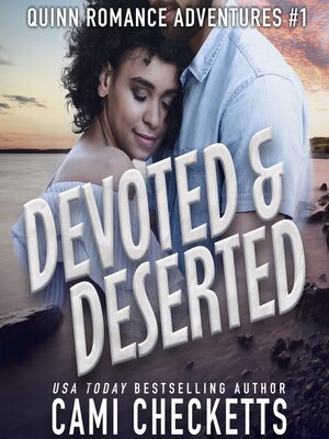 cover image of Devoted & Deserted